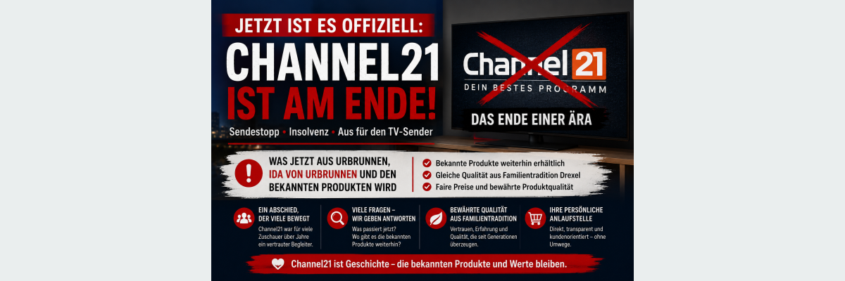 Channel21 endgültig am Ende: Was jetzt aus Urbrunnen, Ida von Urbrunnen und den bekannten Produkten wird - Channel21 endgültig aus: Was jetzt aus Urbrunnen &amp;amp; Ida von Urbrunnen wird