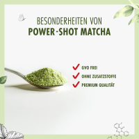 Powershot mit Matcha